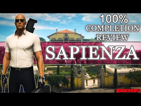 Hitman 3 Sapienza 100% Completion Review & Rating (Best Map of 2016)