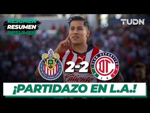 Resumen y goles | Chivas 2-2 Toluca | Amistoso 2023 | TUDN