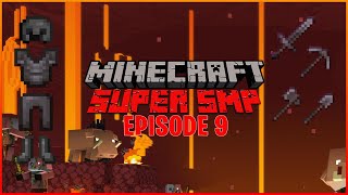 Minecraft: Super SMP Episode 9 - Full Netherite EVERYTHING