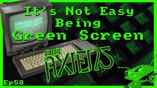 It's Not Easy Being Green Screen Ep58 - Classic Axiens