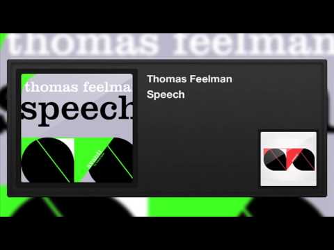 Thomas Feelman - Speech
