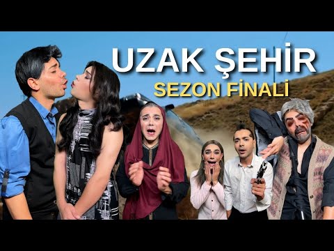 UZAK ŞEHİR - SEZON FİNALİ - PARODİ