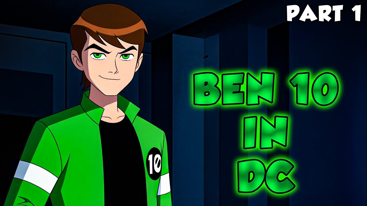 Ben 10 in DC With DNA Upgrade System Part 1