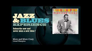 Lionel Hampton - More and More Crazy - JazzAndBluesExperience