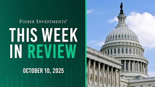 This Week In Review | US Gov't Shutdown, French Politics, Gold (Oct. 10, 2025)
