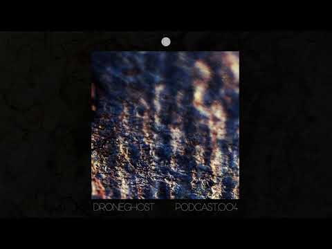 IO Podcast.004 - DRONEGHOST