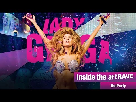 Lady Gaga Inside the artRAVE: theParty (Episode 5)