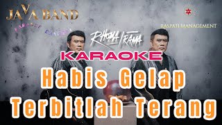 Download lagu Karaoke Habis Gelap Terbitlah Terang - Rhoma Irama & Soneta Group || Karaoke Dangdut mp3