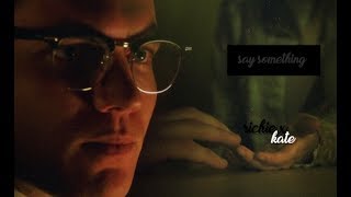 richie x kate - say something [2x10]