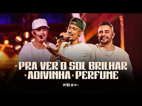 Kamisa 10 -  Pra Ver O Sol Brilhar / Adivinha / Perfume | NA VIBE DO K10