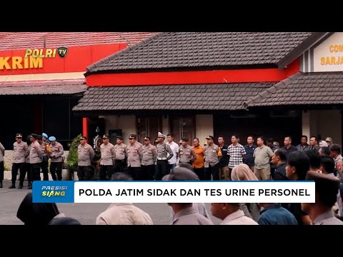 BIDPROPAM POLDA JATIM GELAR SIDAK DAN TES URINE PERSONEL