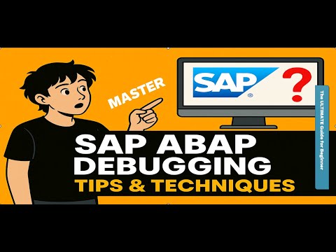 SAP ABAP Debugging - Tips, Techniques and Best Practices