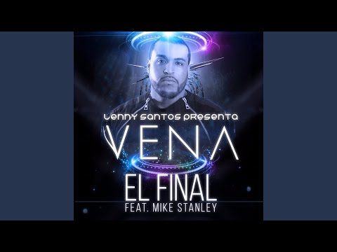 El Final (feat. Mike Stanley)
