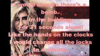 Kesha - 31 Seconds Alone (Lyrics On Screen)
