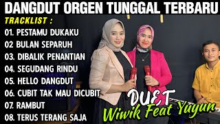 Download lagu DANGDUT ORGEN TUNGGAL ALBUM LAGU LAWAS ASIK | DUET WIWIK FEAT. YUYUN mp3