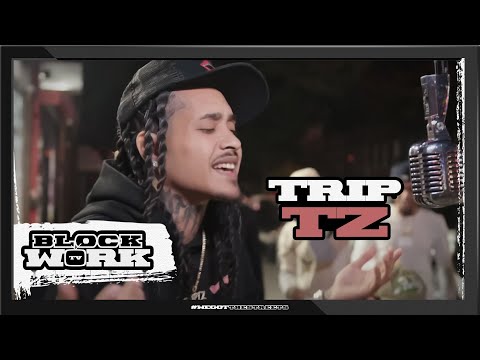 Trip Tz - Blockwork Freestyle (Blockworktv Performance)