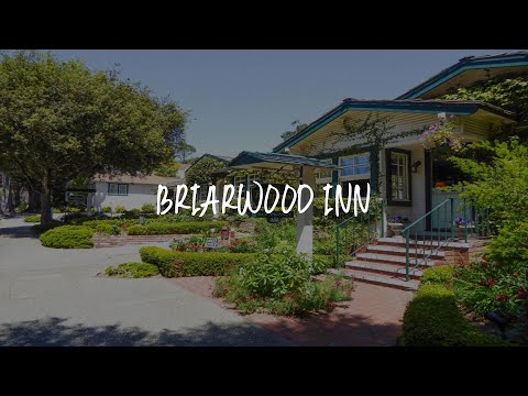 Briarwood Inn Review - Carmel , United States of America