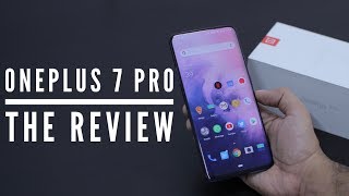 OnePlus 7 Pro Detailed Review with Pros &amp; Cons