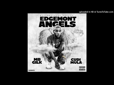 NoCap CudiMula x MB Gilk - Edgemont Angel
