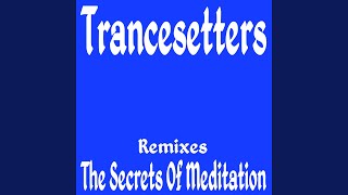 Secrets Of Meditation (Zoom Hallucinogenic Flange Dub Mix)