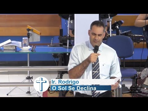 Ir. Rodrigo | O Sol Se Declina