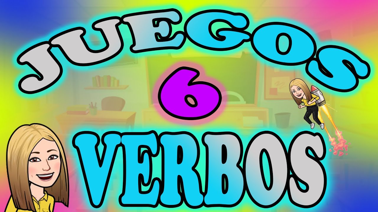 😎 6 JUEGOS para TRABAJAR los VERBOS | APRENDE a CONJUGAR los VERBOS con ACTIVIDADES DIVERTIDAS 🥳