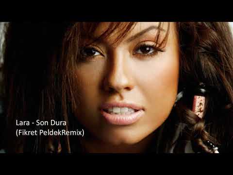 Lara - Son Durak (Fikret Peldek Remix) 2012