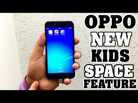Oppo New Kids Space