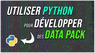 UTILISER PYTHON pour CREER des DATA PACK !