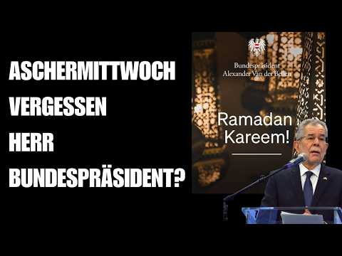 Ramadan Kareem vom Bundespräsidenten – und wo bleibt "unsere" Fastenzeit?