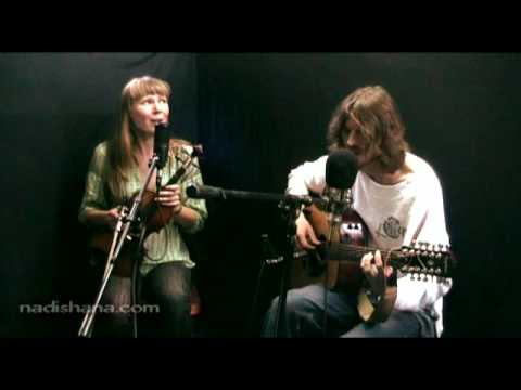 Nadishana & Khool Zhingel, Part 2