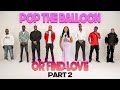 Ep 90 Part 2 Pop The Balloon Or Find Love With Arlette Amuli