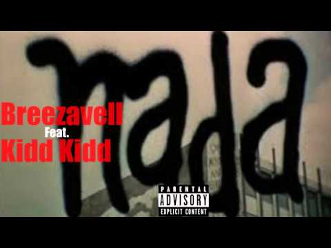 Breezavell feat. Kidd Kidd - Nada (Remix)