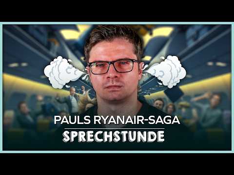 Pauls Ryanair-Saga - Die Sprechstunde (#640)