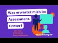 was erwartet mich im assessment center