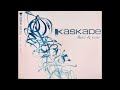 Kaskade - Samba Love