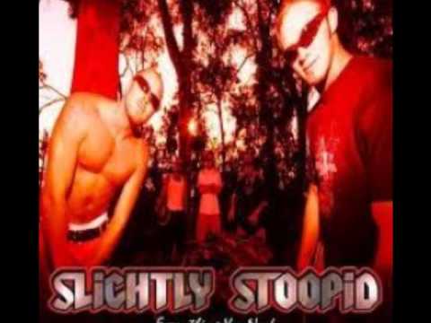Slightly Stoopid - Sweet Honey