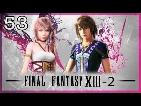 Final Fantasy XIII-2 [53] Caius Kills Serah & We Meet Yuel [The Void Beyond ??? AF]