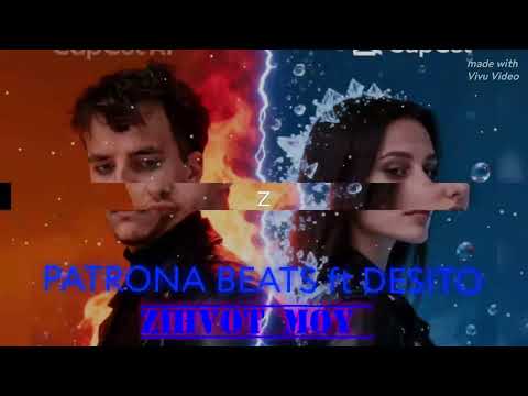 PATRONA BEATS ft DESITO - ZIHVOT MOY ( Audio)
