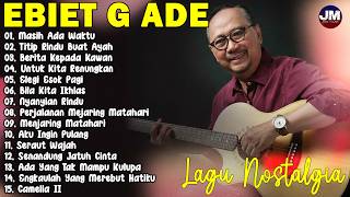 Download lagu Ebiet G Ade Best Song 2026 || 15 Lagu Ebiet G Ade Lagu POP Nostalgia Lawas Indonesia Terbaik mp3 Download lagu Ebiet G Ade Best Song 2026 || 15 Lagu Ebiet G Ade Lagu POP Nostalgia Lawas Indonesia Terbaik mp3