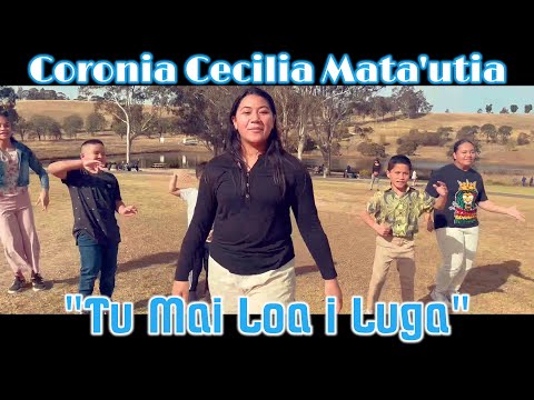 Coronia Cecilia Mata'utia - Tu Mai Loa I Luga (Lyric Video)