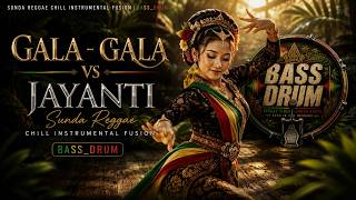 Download lagu GALA GALA vs JAYANTI 🎵 Cover Reggae Sunda 2026 | Sule ft Ade Astrid x Lagu Sunda Viral | BASS_DRUM mp3