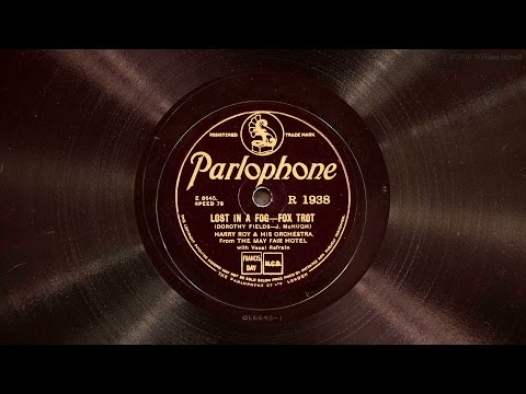 Lost in a Fog • Harry Roy & His Orchestra from the May Fair Hotel (Victor Credenza)