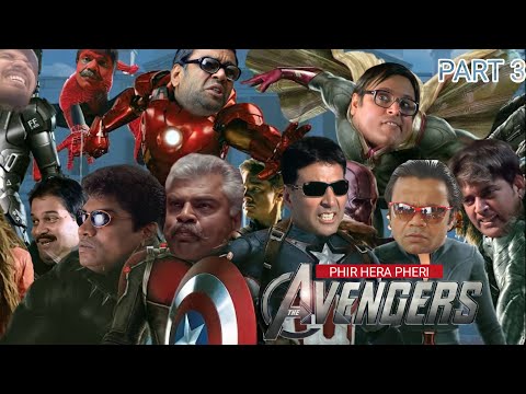 indian Avengers part 3 | hera pheri 3 avengers | civil war
