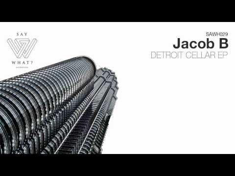 Jacob B - Cassette Tape (Grandmaster Mix) [Say What? Recordings]