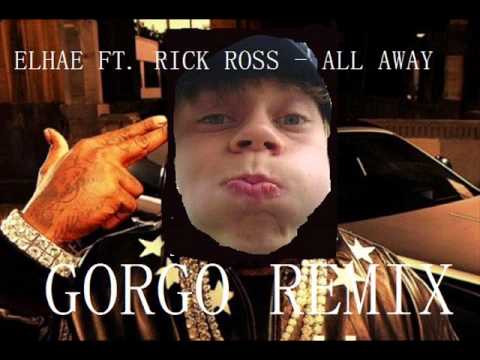 Elhae ft. Rick Ross - All Away (Gorgo remix)