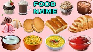 Food Name !! Types of Foods in English !! Foods !! Food List