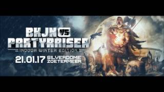 DRS @ BKJN vs Partyraiser Indoor Festival