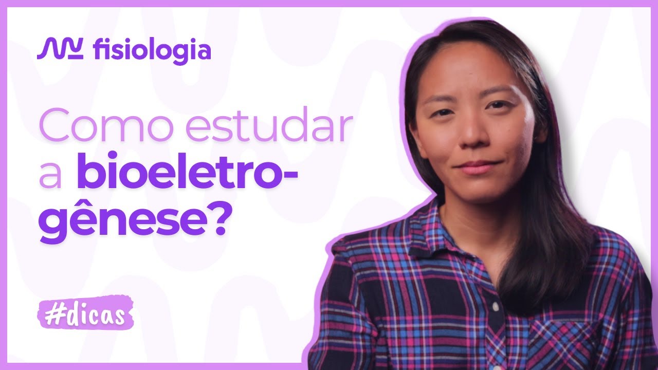 DICAS PRA ESTUDAR A BIOELETROGÊNESE (POTENCIAL DE MEMBRANA) | MK Fisiologia #dicas