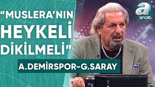 Adana Demirspor 0-3 Galatasaray Erman Toroğlu Maç Sonu Yorumu / A Spor / 90+1 / 26.04.2024